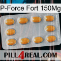 P-Force Fort 150Mg cialis3